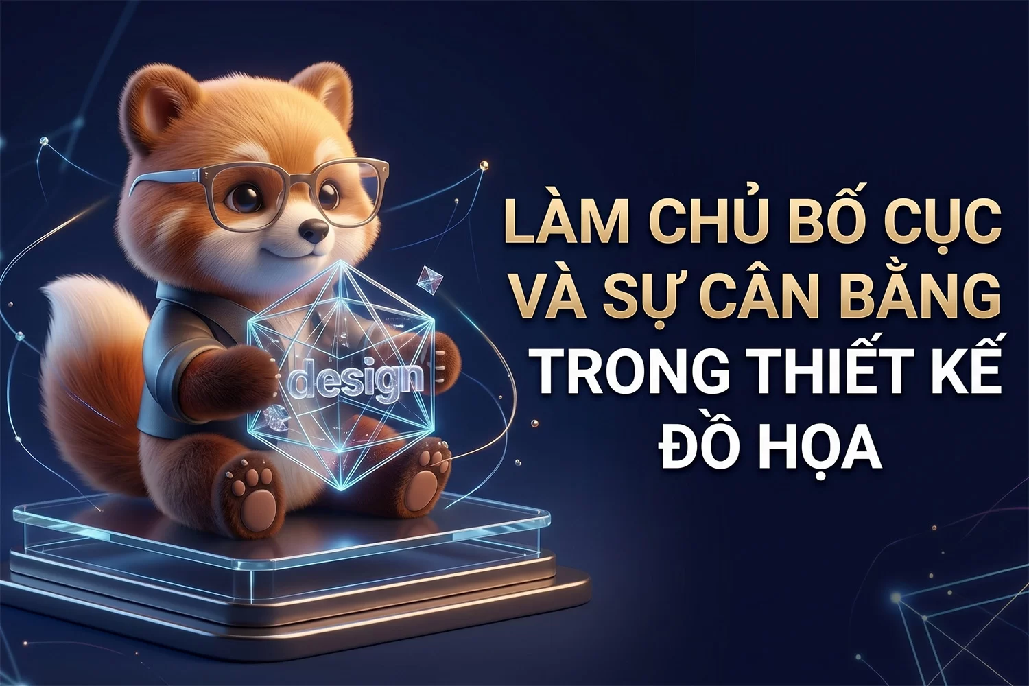 [Infographic] Thủ thuật #4: Làm chủ Bố cục (Layout) và Sự cân bằng trong Thiết kế Đồ họa