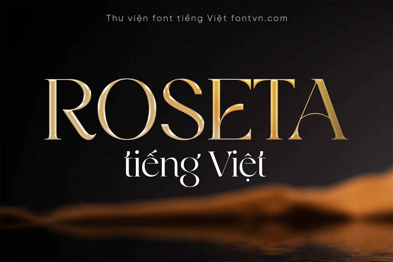 DVN Roseta tiếng Việt - Font chữ Serif Sang Trọng Và Quý Phái
