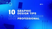 10-Graphic-Design-Tips-To-Make-Yours-Design-Look-Professional.webp
